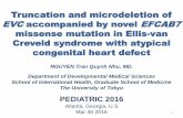 Truncation and microdeletion of EVC accompanied by novel ... · Truncation and microdeletion of EVC accompanied by novel EFCAB7 missense mutation in Ellis-van Creveld syndrome with