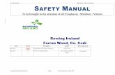 SAFETY MANUAL - Rowing Ireland...Rowing Ireland Prepared by: Safety Committee Rowing Ireland Safety Manual Page 3 Board Approved 1 July 2017 Policy Statement Rowing Ireland is committed