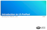 Introduction to LS-DYNAftp.lstc.com/anonymous/outgoing/lsprepost/Training/Intro/...Table of Contents LS-PrePost Intro | 2018 SECTION WORKSHOPS Overview - General Operations Workshop