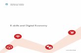 E-skills and Digital Economy · E-skills and Digital Economy 3 FOREWORD The information and communication technology (ICT) is changing our activities and touches upon many areas of