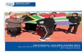 Golden Games Booklet - Western Cape · Games as an expression of the value we place on lifelong sport activity and mass participation in sport in the Western Cape. My Department continues
