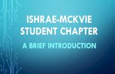 ISHRAE-MCKVIE Student chapter...MCKVIE-ISHRAE STUDENT CHAPTER INSTALLATION The ISHRAE Student chapter already has 53 pro-active members from the Mechanical Department guided by our