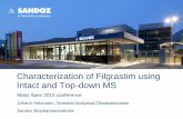 Characterization of Filgrastim using Intact and Top-down MS · Characterization of Filgrastim using Intact and Top-down MS Mass Spec 2015 conference Johann Holzmann, Scientist Analytical