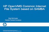HP OpenVMS Common Internet File System based on SAMBAde.openvms.org/TUD2006/18_Samba_Intro_and_Status.pdf13 20 October 2007 The CIFS Configuration File • The SAMBA configuration