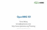 OpenNMS 101 101/Module 3 - Events.pdf · © 2017 The OpenNMS Group, Inc. OpenNMS 101 Tarus Balog tarus@opennms.com
