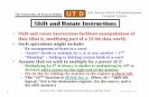 Shift and rotate instructions facilitate manipulations of ...dodge/EE2310/lec14.pdfRotate instructions are shifts that do not eliminate bits . • For a left rotate (rol), bits shifted