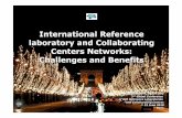 International Reference laboratory and Collaborating ... · ¾HI, Single Radial Haemolisis ¾Antigens antisera for in vitro standardization of vaccines ¾Virus neutralization. OIE-APPROVED