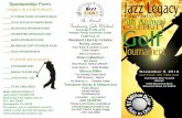 jazzlegacyfoundation.org...Dear Golfers & Friends Welcome to the Jazz Legacy Foundation's 5th Annual Celebrity Golf Tournament, November 8, 2019 at the Kiln Creek Golf Club and Resort