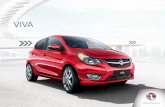 VIVA - Evans Halshaw · STYLISH AND SMART DESIGN LOOKS GOOD, DOES GOOD Designed and built with practicality, solidity and safety in mind, the five-door VIVA is more than just a pretty