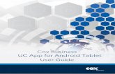 UC App for Android Tablet · UC App for Android Tablet User Guide 2 Get Started This section contains the essential information for getting started with UC. First, make sure that