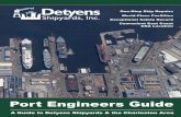 Port Engineers Guide - detyens.com · Port Engineers Guide A Guide to Detyens Shipyards & the Charleston Area. Main Shipyard Orientation Map Bldg. 44 ... Greece, Italy, Denmark, France,