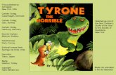 childrensbooksforever.com THE...His name was Tyrone — or Tyrone the Horrible, as he was usually called. He was just a kid himself, but he was much bigger and stronger than most of