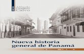 ciudadpanama500.orgISBN 978-9962-706-60-1(obra completa) ISBN 978-9962-706-66-3 (volumen III, tomo 2) Nueva historia general de Panamá Director y editor de la …