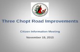 Three Chopt Road Improvements - Henrico County, VirginiaNov 19, 2015  · Purpose of This Project •Improve roadway capacity and safety by providing a consistent roadway cross section