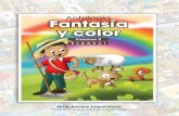 Fan Fantasía y color tasía y color · 2019-01-31 · 7 Fantasía y color español Presentación Queridos niños y niñas: Ponemos en sus manos el segundo libro de esta antología