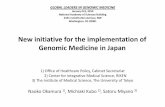 GM6: JAPAN: New Initiative for Implementation of ... New initiative for the implementation of Genomic
