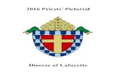2016 Priests’ Pictorial · 2019-09-19 · The images in the Diocese of Lafayette’s 2016 Priests’ Pictorial have been provided courtesy of: Don & Jan Photography Acadiana Catholic