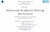 3799-027 Advanced Academic Writing 6th lecture · 2019-10-06 · 2019/10/30 Advanced Academic Writing 2 •This is the first thing people will see before reading your paper, it has