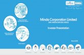 Minda Corporation Limitedsparkminda.com/wp-content/uploads/2018/03/Investor-Presentation-March-2018.pdfMaruti Suzuki 2016-17 Silver award for Best in class Performance in Business