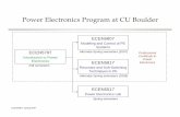 Power Electronics Program at CU Boulderecee.colorado.edu/~ecen5797/course_material/NextSemester.pdf · 2013-08-14 · Power Electronics Program at CU Boulder ECEN5797 Introduction