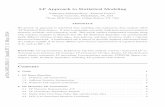 LP Approach to Statistical Modeling - arXiv · LP Approach to Statistical Modeling Subhadeep Mukhopadhyay1, Emanuel Parzen2, 1Temple University, Philadelphia, PA, USA 2Texas A&M University,