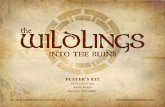 the wildlings - one.seven designThe Guide will tell you where your warrior is, and what he or she sees and hears. The Guide will also tell you what the other characters you meet say