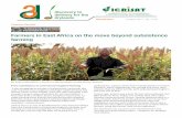 Farmers in East Africa on the move beyond subsistence farming · Farmers in East Africa on the move beyond subsistence farming From subsistence to commercial sorghum farming “I