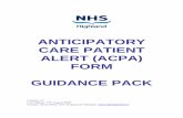 ANTICIPATORY CARE PATIENT ALERT (ACPA) FORM ... Anticipatory Care Patient Alert (ACPA) Form Guidance