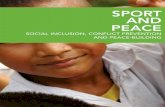 SOCIAL INCLUSION, CONFLICT PREVENTION AND PEACE … · 2016-04-05 · 208 chapter 6 sport and peace:social inclusion, conflict prevention and peace-building Using sport as a communications