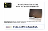Valentin Grigore, The Romanian Society for Meteors and ... geminids.pdf · Valentin Grigore, Priboiu Alexandru Conu, Frumusani For the final results, see the poster presentation.