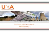 Uranium Exploration in Tanzania Corporate Update ...uraholdingsplc.co.uk/downloads/20131205_URA presentation_Final.pdf · Uranium Exploration in Tanzania Corporate Update Presentation