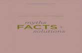 myths FACTS - Asylum Seeker Resource Centre...2 MYTHS, FACTS AND SOLUTIONS Asylum Seeker Resource Centre 12 Batman Street West Melbourne, Vic. 3003 Telephone +61 3 9326 6066 3 MYTHS,