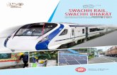 SWACHH RAIL, SWACHH BHARAT - Indian Railway...Detailed training on the concept and deﬁnitions related to Swachh Bharat Mission, questionnaire, survey methodology, mobile application