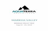 MARKHA VALLEY 5490M TREK...aquaterra.in ataliganga.com info@aquaterra.in DAY5 MARKHA THACHUNGTSE 16K 6HR 4150M DAY6 THACHUNGTSE NIMALING 8KM 4HR 4720M DAY7 NIMALING CHUSKIRMO 16KM