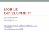Mobile Developmentcsis.pace.edu/~scharff/sss2012/students/mobiledev.pdf · Mobile browsers (pre-installed) •NetFront - low- and mid-level phones (Sony Ericsson, LG, Samsung, ZTE)