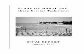 Shore Erosion Task Forcednr.maryland.gov/ccs/Publication/setf_report.pdfGovernor establish a Shore Erosion Task Force to: (1) identify shore erosion needs by county, (2) clarify local,