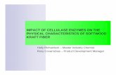 IMPACT OF CELLULASE ENZYMES ON THE PHYSICAL ... · VARIABLES IMPACTING PERFORMANCE OF ENZYMES ... Using cellulolytic enzyme products to condition the fiber, so that mechanical refining