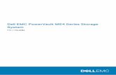 Dell EMC PowerVault ME4 Series Storage System · 2019-09-27 · Notes, cautions, and warnings NOTE: A NOTE indicates important information that helps you make better use of your product.