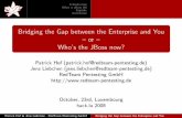 Bridging the Gap between the Enterprise and You -- or -- Who's the ... · Introduction What is JBoss AS Exploits Conclusion Who we are Who we are not RedTeam Pentesting, Dates and