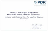 Health IT and Rapid Adoption of Electronic Health …...Health IT and Rapid Adoption of Electronic Health Records in the U.S. Impacts and Opportunities for Medical Devices GS1 April