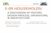 E-09 HOUSEHOLDS - EUA · E-09 HOUSEHOLDS: A DISCUSSION OF HISTORY, DESIGN PROCESS, OPERATIONS, & ARCHITECTURE Jeffrey Anderzhon, FAIA Senior Planner / Design Architect Andrew Alden,