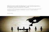 The Fundamentals of Strategic Logic and Integration for Merger … · The Fundamentals of Strategic Logic and Integration for Merger and Acquisition Projects 10 Master Thesis Marco