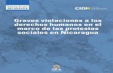 COMISIÓN INTERAMERICANA DE DERECHOS HUMANOS Graves ... · 8 | Graves violaciones a los derechos humanos en el marco de las protestas sociales en Nicaragua Organización de los Estados