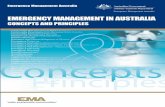 EMERGENCY MANAGEMENT IN AUSTRALIA - EQUELLA · EMERGENCY MANAGEMENT IN AUSTRALIA CONCEPTS AND PRINCIPLES ... Chapter Three—Applying the Concepts ... A number of definitions of ‘emergency’