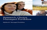 Research Choice Managed Portfolios · portfolio changes to ensure they align to set investment objectives and risk levels. Research Choice Managed Portfolios are investment options