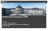 Reinforcement Learning for ABM · Both direct and indirect methods have advantages and disadvantages. Indirect methods ... The Control Problem: Finding an Optimal Policy Reinforcement
