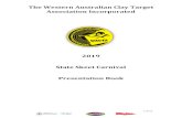 The Western Australian Clay Target Association Incorporated Results/2019 WA State Skeet Carnival Presentation Book.pdfThe Western Australian Clay Target Association Incorporated .