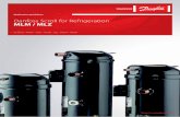 Danfoss Scroll for Refrigeration MLM / MLZ€¦ · refrigerants, MLM is to be used only with R22. Be sure you have selected a qualified refrigerant for this range of compressors.