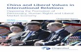 China and Liberal Values in International Relations · 2017-10-03 · 7 China and Liberal Values in International Relations | Clingendael Report, December 2015 of dominating the global