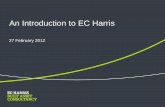 An Introduction to EC Harris669EB8DE-9BA2-4B2D...An Introduction to EC Harris 27 February 2012 Built Asset Consultancy brings together knowledge and technical skills focused on an